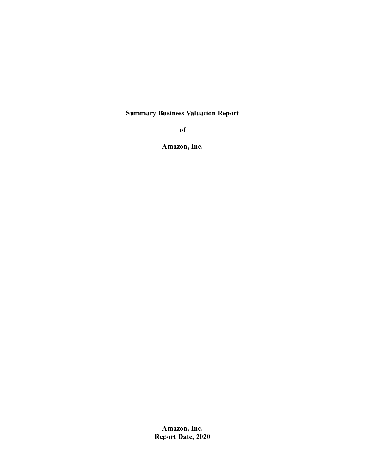 Preview image for ACC 345 Milestone Two.docx    Summary Business Valuation Report  of  Amazon, Inc.  Amazon,